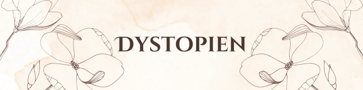 Dystopien
