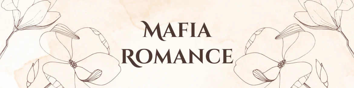 Mafia Romance