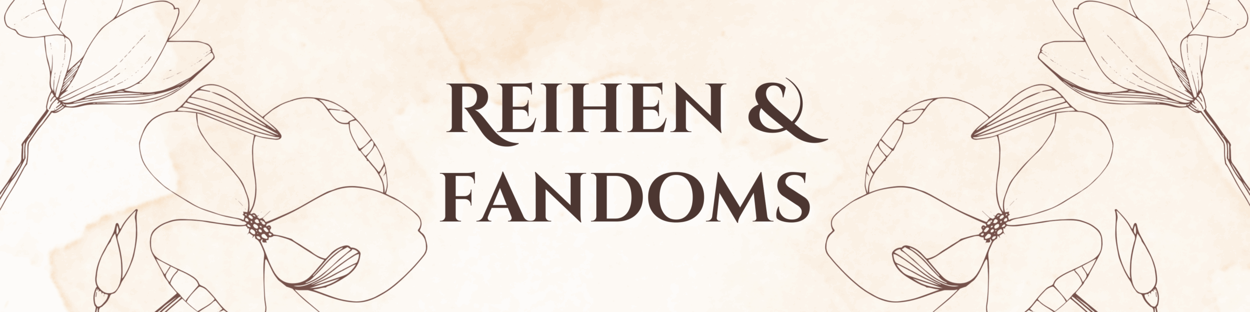 Reihen & Fandoms